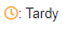 Tardy Button
